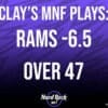 Clay Travis MNF picks